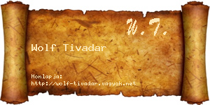 Wolf Tivadar névjegykártya